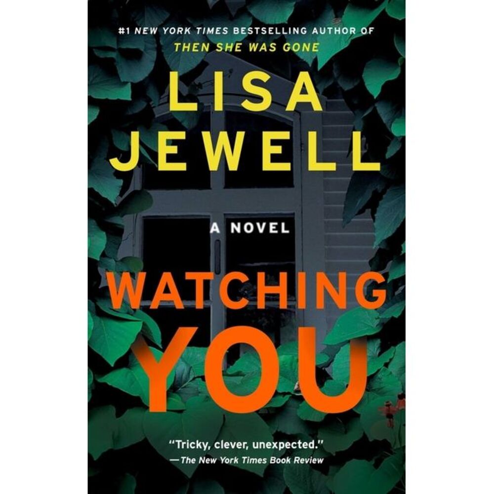 Watching You -- Lisa Jewell